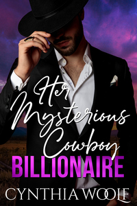 Book Cover: Her Mysterious Cowboy Billionaire