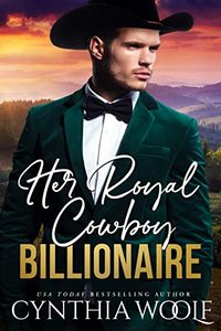 Book Cover: Her Royal Cowboy Billionaire