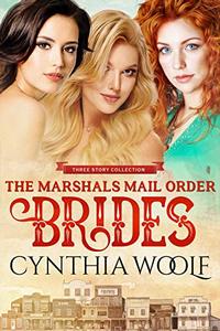 Book Cover: The Marshals Mail Order Brides