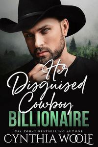 Book Cover: Her Disguised Cowboy Billionaire